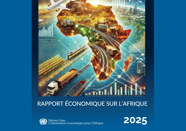 La ZLECAf, clé de la résilience économique, selon le Rapport économique sur l’Afrique 2025 de la CEA